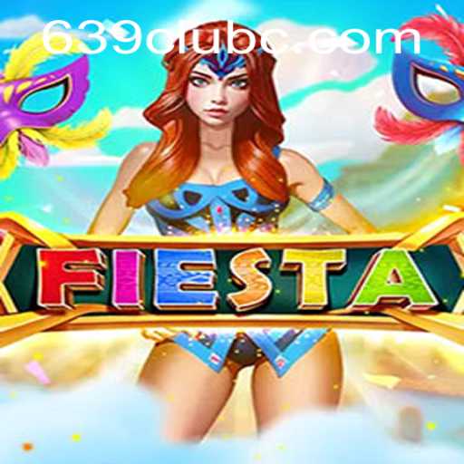 The Enthralling World of Fiesta: An In-Depth Look at the Game and the 639 Club