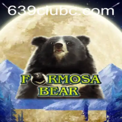 Exploring the Exciting World of FormosaBear and the 639 Club